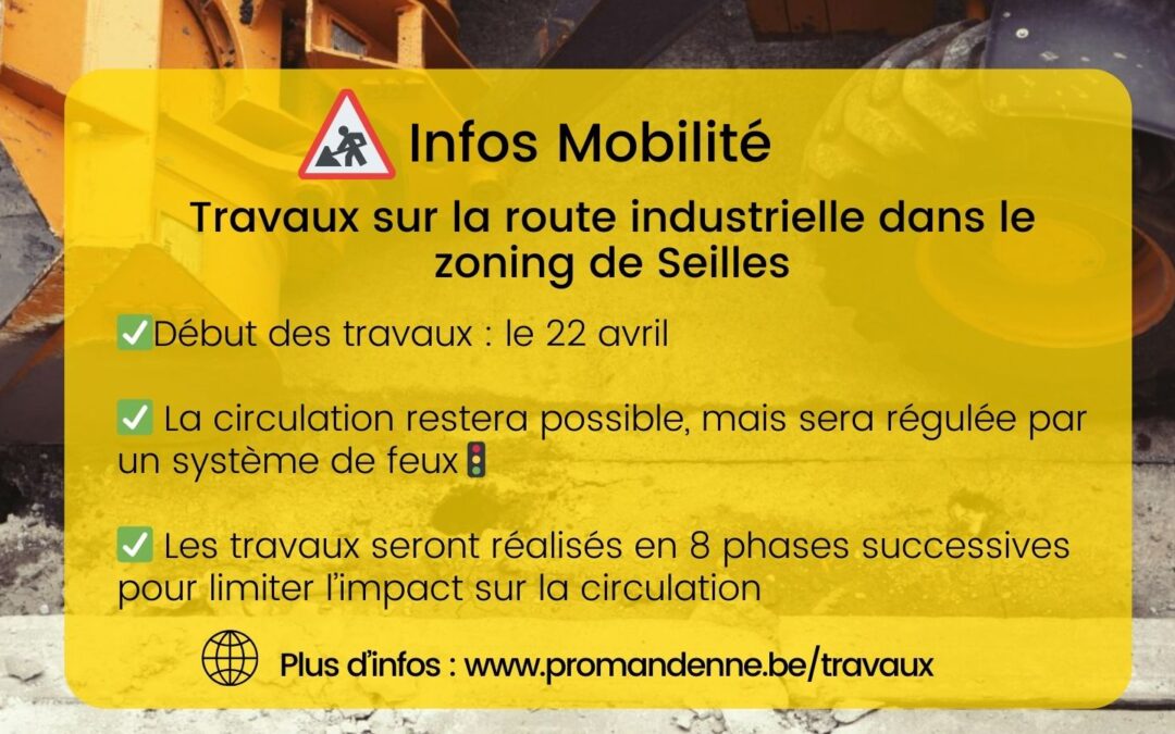 Travaux de grande ampleur sur la route industrielle à Seilles