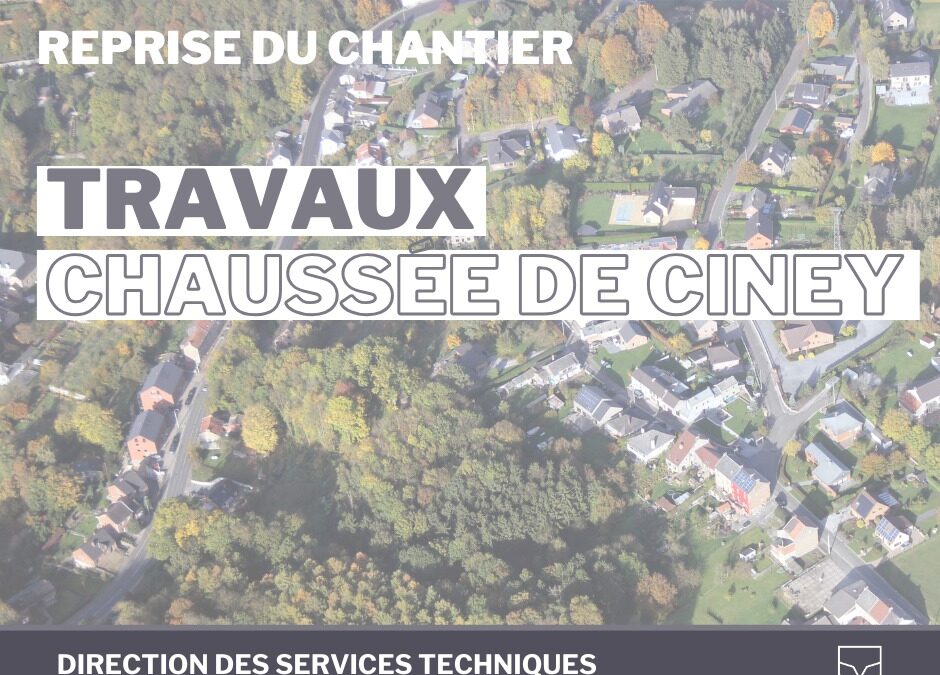 RN921 – Reprise du chantier Chaussée de Ciney