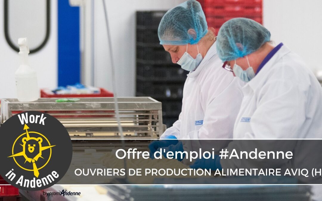 Ouvrier de production alimentaire AVIQ (h/f)